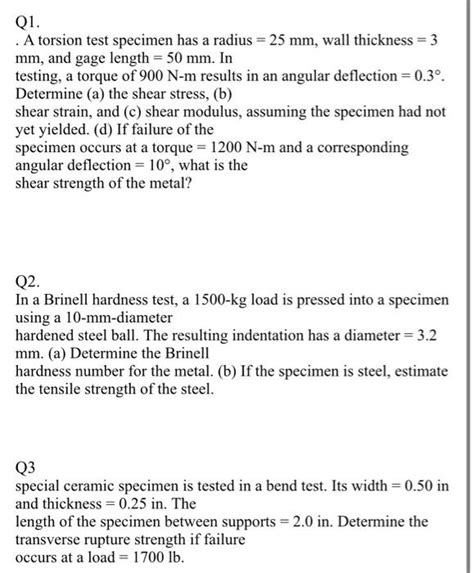 Solved Q1. A torsion test specimen has a radius = 25 mm, 